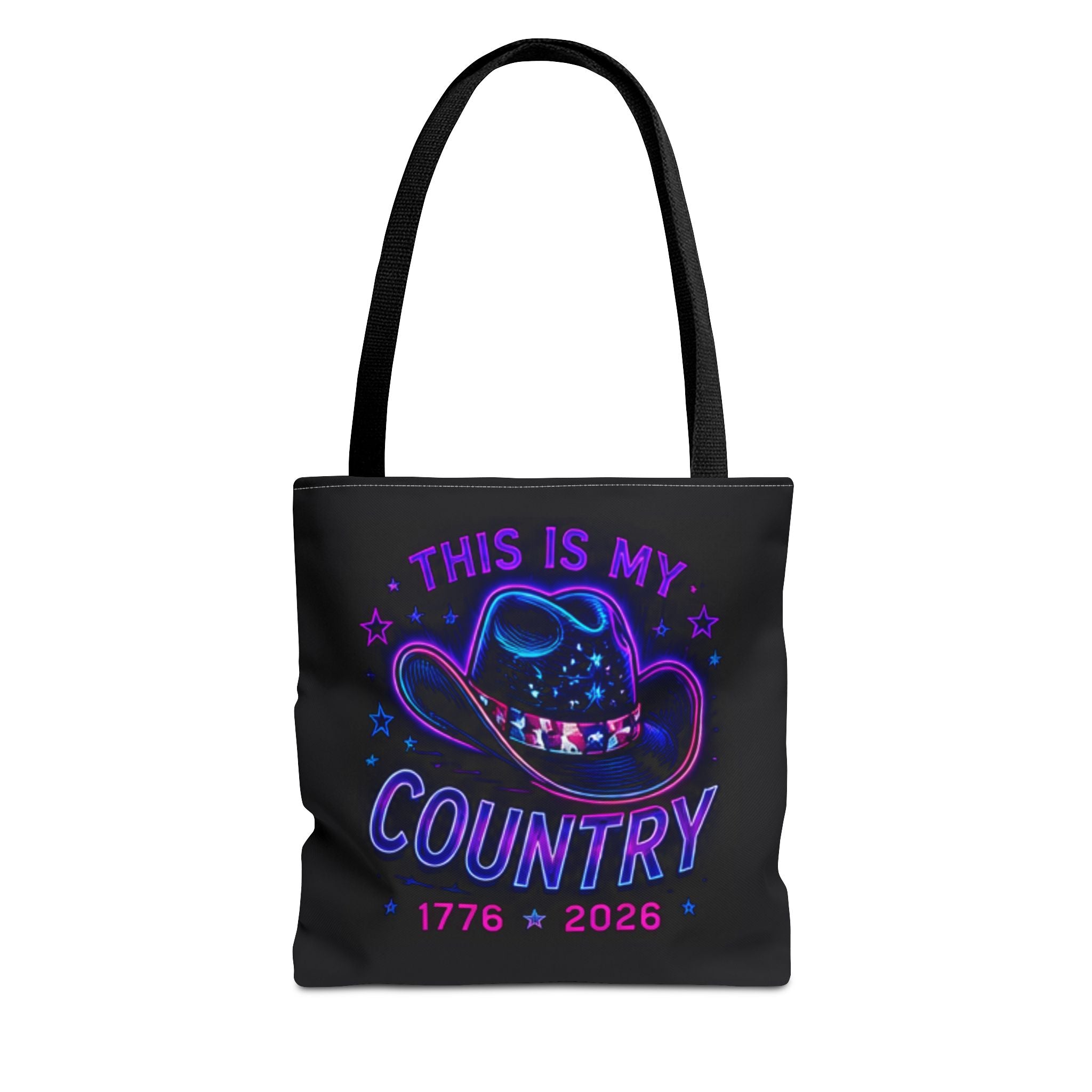 Tote Bag — “This Is My Country 1776–2026” Patriotic Cowboy Hat Tote Neon America July 4th Beach Rodeo
