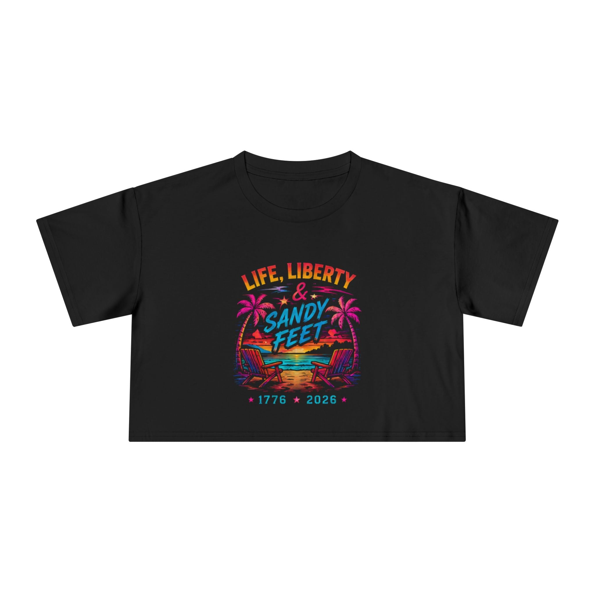Life, Liberty & Sandy Feet Crop Tee — Retro Beach 1776–2026 4th of July Top, America, Freedom